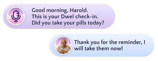 Voice check-in conversation interface showing a DWEL check-in with a loved one